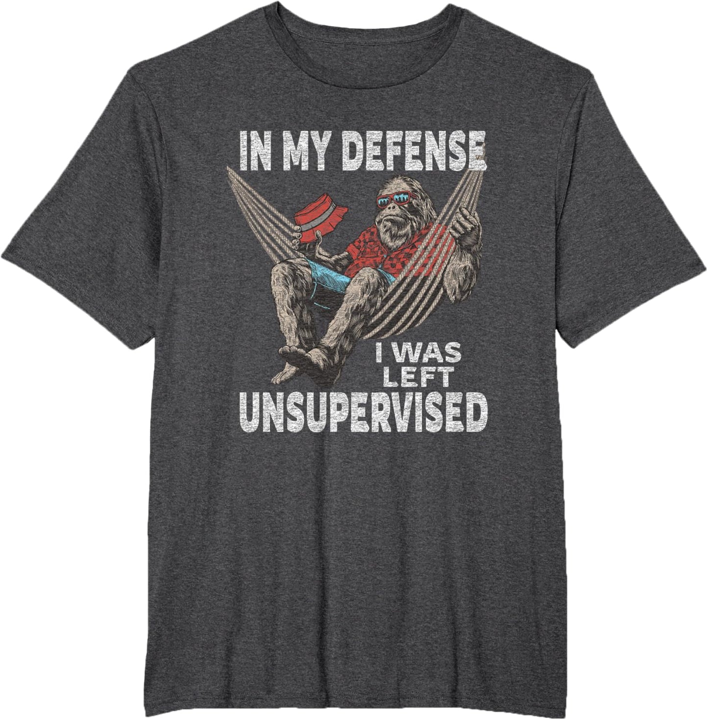 in My Defense I was Left Unsupervised Graphic Funny Saying T-Shirt